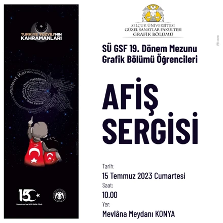 "Türkiye Yüzyılı’nın Kahramanları" temalı Afiş Sergisi...